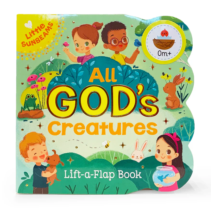 All God's Creatures Lift-A-Flap Book