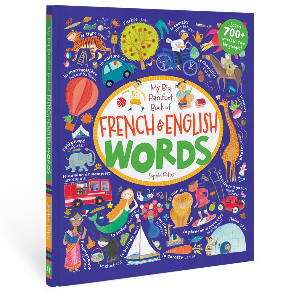 My Big Barefoot Book of French and English Words Hard Cover Book